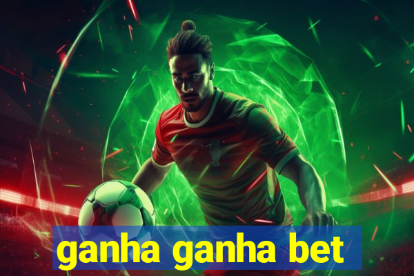 ganha ganha bet